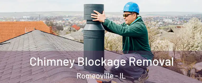  Chimney Blockage Removal Romeoville - IL