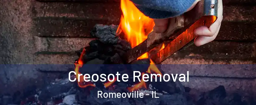  Creosote Removal Romeoville - IL