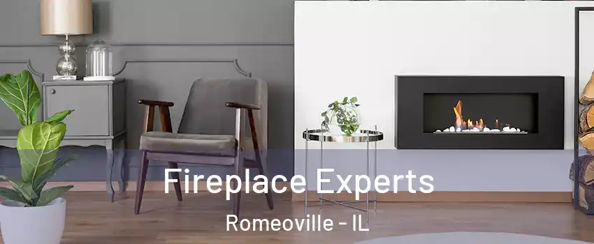  Fireplace Experts Romeoville - IL