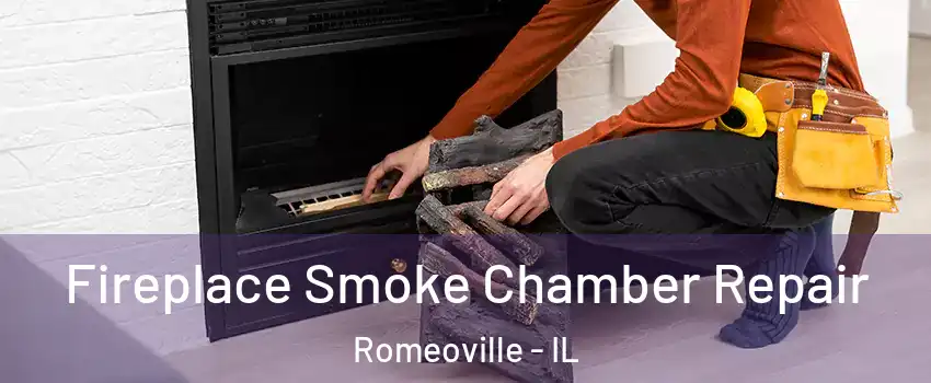  Fireplace Smoke Chamber Repair Romeoville - IL