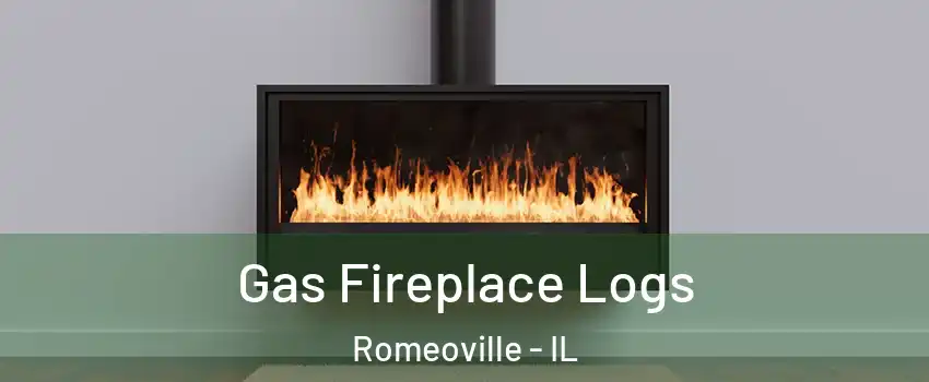 Gas Fireplace Logs Romeoville - IL