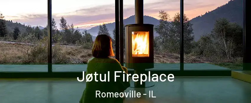  Jøtul Fireplace Romeoville - IL